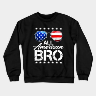 4th of July Shirt ALL AMERICAN BRO USA Flag Patriotic Family Crewneck Sweatshirt